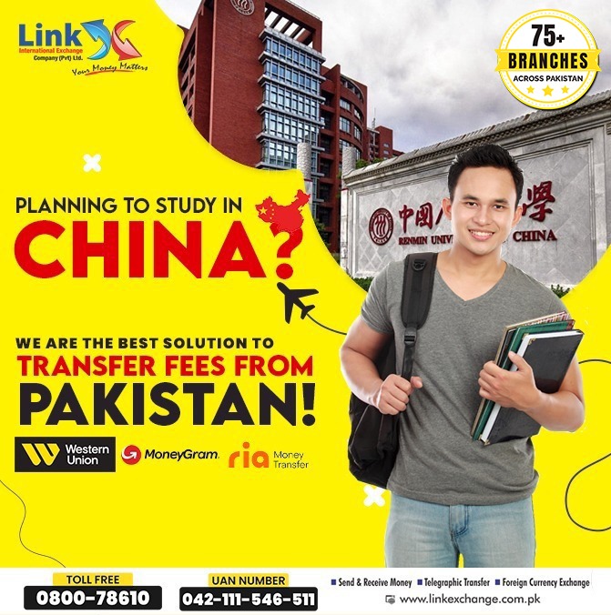 planning to study in china from Pakistan, send money