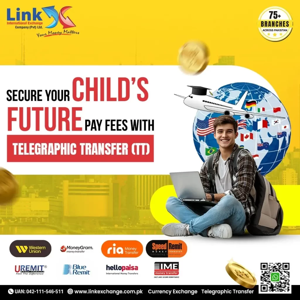 Secure child's future Pay international university fees via Link Exchange Telegraphic Transfer.